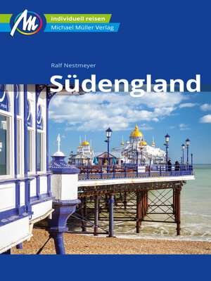 cover image of Südengland Reiseführer Michael Müller Verlag
